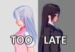 Too Late