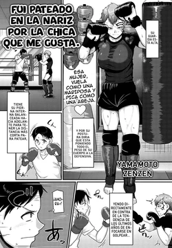 [Yamamoto Zenzen] Suki na Ko ni Hana o Keraremashite | Fui Pateado En La Nariz Por La Chica Que Me Gusta (COMIC Anthurium 2021-11) [Spanish] [Anime no Mansebia] [Digital]