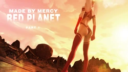 [mercy] Red Planet 4K Part 1