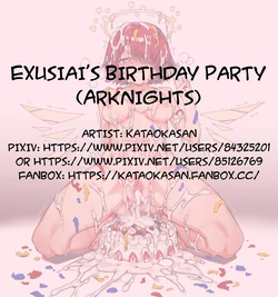 [Kataokasan] Exusiai's Birthday Party (Arknights)