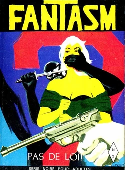 PFA - Fantasm #2 Pas de loi ! (Ed Bel-air)