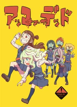 [ogi non] Akko of the Dead (Little Witch Academia)