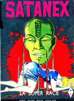 PFA - Ed Bel-air - Satanex #2 La super race [01 1968]