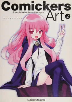 Comickers Art 2: Create Amazing Manga Characters