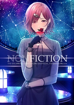 (C101) [@e.com (ae)] Non-Fiction (THE iDOLM@STER: Shiny Colors) [English] [Ahli Berhala]