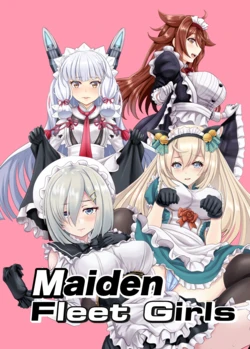 [tk8 no Koya (tk8)] Maiden Fleet Girls - MaidColle (R-15 ver) (Kantai Collection -KanColle-)