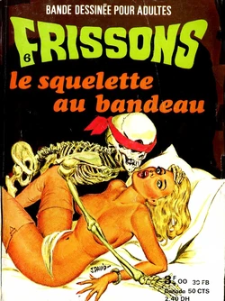 PFA - Frissons #06 Le squelette au bandeau (Beaulieu)