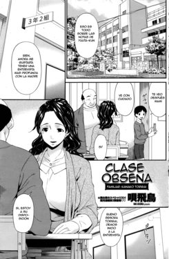 [Bai Asuka] Waisetsu Gakkyu Hogosha: Torigai kanako | Clase Obsena Familiar: Kanako Torigai  [Spanish] [Asuka translate]