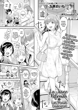 [Kuguri Oimo] Ichizu na Ojou-sama to Yokubari Maid - One-sided Lady & Greedy Maid | La Joven Refinada Y Las Maids Codiciosas (COMIC Mugen Tensei 2021-10) [Spanish] [Scansvita, Nyochiyo] [Digital]