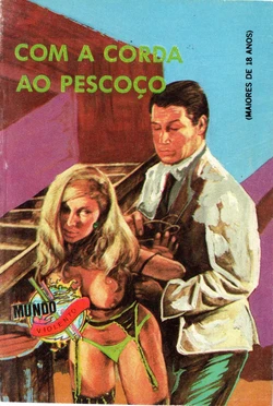 Mundo violento N.13 - Com a corda no pescoço [Portuguese]