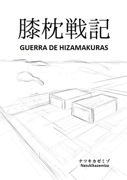 [NATUKIKAZEMIZO] Hizamakura Senki (one-shot) [Spanish]