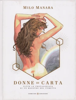 [Milo Manara] Donne di carta : Tutte le protagoniste di un maestro del fumetto [Italian]