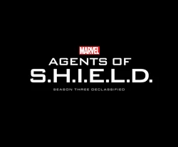 Marvel's Agents Of S.H.I.E.L.D. Season Three Declassified