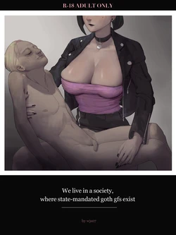 [wjs07] We Live in a Society Where State-Mandated Goth GFs Exist