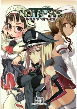 (C88) [Shouryuutei, Studio Nama, Shirando (Shoryutei Enraku, Kagetora, Shiran Takashi)] Frits Sex (Kantai Collection -KanColle-)
