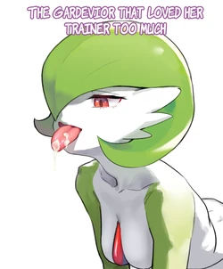 [Gudl] The Gardevior that loved her trainer too much (Pokemon) [English] [Uncle Bane]