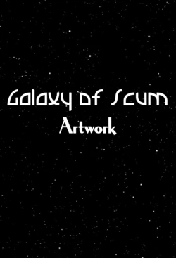Galaxy of Scum - Artwork, Comics, Cosplay, Game CG, & Minis