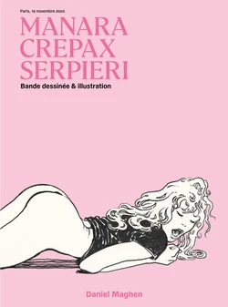 Manara Crepax Serpieri - Bande dessinée & illustration [French]