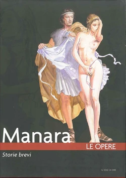 [Manara] Le Opere 19 - Storie brevi [Italian]