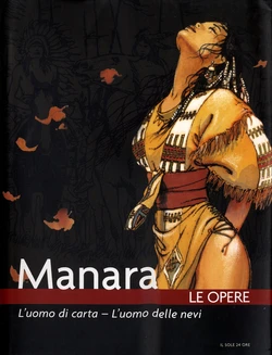 [Manara] Le Opere 9 - L'Uomo di carta - L'Uomo delle nevi [Italian]