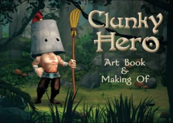 Clunky Hero - Art Book & Making Of