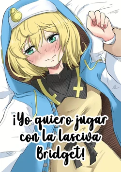[Goma Gorilla] Bridget to Icha Tsukitai + Omake + Neko Bridget (Guilty Gear)  [Spanish] [Dark Nebulus]