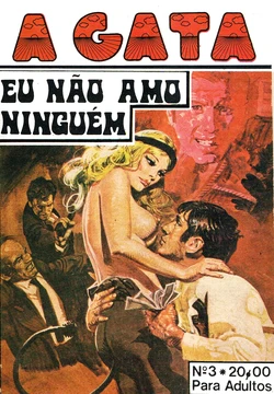 A Gata N.3 - Eu não amo ninguém (Portuguese)