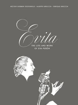 Evita - The Life and Work of Eva Perón