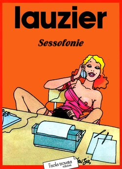 [Gérard Lauzier] Sessofonie [Italian]