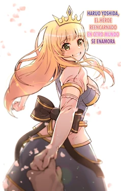 [Yoshio Ereki] Isekai Tensei Yuusha Yoshida Haruo wa Koi o Suru [Spanish] [Hellsing Scans]