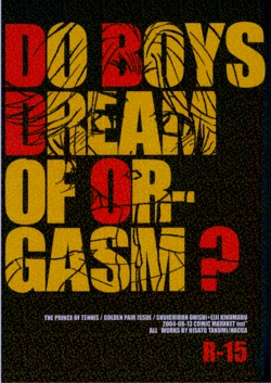 [HACCA (Hisato Takumi)] DO BOYS DREAM OF ORGASM? (Prince of Tennis) [Digital]