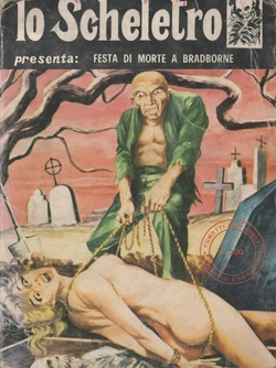 Lo Scheletro N.6 - Festa di morte a Bradborne [Italian]