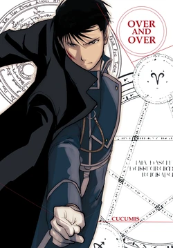 [CUCUMIS (Uri Kurage)] Over and Over (Fullmetal Alchemist) [Digital]