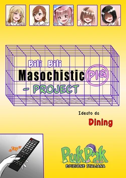 [Fanbox] [Dining] Bili Bili Masochistic Pig Project (Toaru Kagaku no Railgun) [Pukpak] [Italian] [incomplete]
