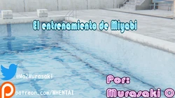 El entrenamiento de Miyabi Miyabi's training (Español)