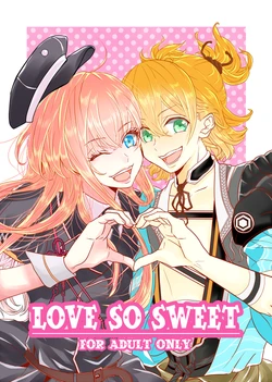 (Happy Hour Time) [Kurimanjuu (Goma)] LOVE SO SWEET (Touken Ranbu) [Sample]