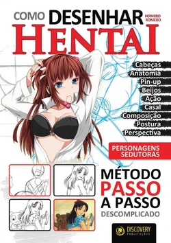 [Homero Romero] Como Desenhar Hentai [Portuguese]