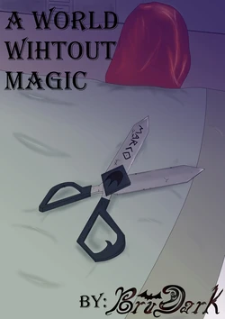 [Brudark] A world without magic (Star vs the forces of Evil - SVTFOE) (English)