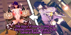 [basenokim] The story of losing to hilichurl and becoming a pregnancy bag - General Raiden Edition -