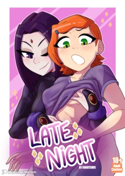 [khartemis] Late Night (Ben 10, Teen Titans) [English][ongoing][censored]