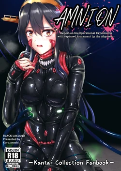 [Black Lacquer (Kuro Urushi)]  AMNION - Report on the Operational Experiments with captured armament by the Abysses  (Kantai Collection -KanColle-)   [Digital]