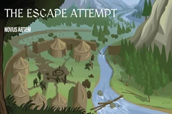 [Novus Artem] The escape attempt