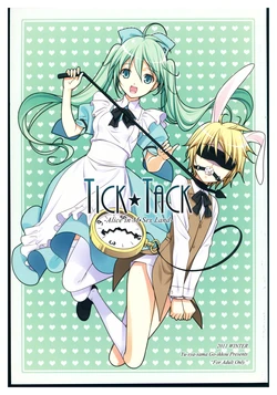 (C81) [Yuusha-sama Go-ikkou (Nemigi Tsukasa)] TICK TACK -Alice in M Sex Land- (VOCALOID)  [English]