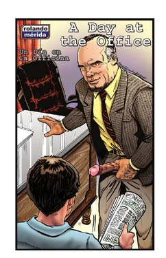 [Rolando Mérida] A Day At The Office ~ Un Día en la Officina [English/Spanish]