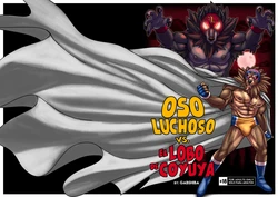 [GabShiba] Oso Luchoso VS. El lobo de Coyuya [Español]
