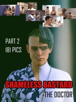 [TRISHMAYCRY] SHAMELESS BASTARD-The Doctor Part2