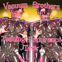 [HONEY QP (Inochi Wazuka)] Vacuum Kyoudai Ijirare Taikyuu Shiken | Vacuum Brothers Teasing Endurance Test [English] {BlackFallStar9} [Digital]