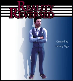 [Infinity Sign] Reality Reversed