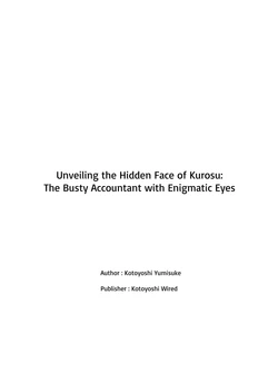 [Kotoyoshi Waiaado (Kotoyoshi Yumisuke)] Keiri no Sanpakugan Kyonyuu Kurosuu-san no Sugao wa Dare mo Shiranai | No-one Has Seen That Busty Accountant's Unmasked Face [English] [ADTL]