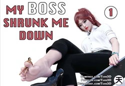 [Tian3D] My Boss Shrunk Me Down 1-2
